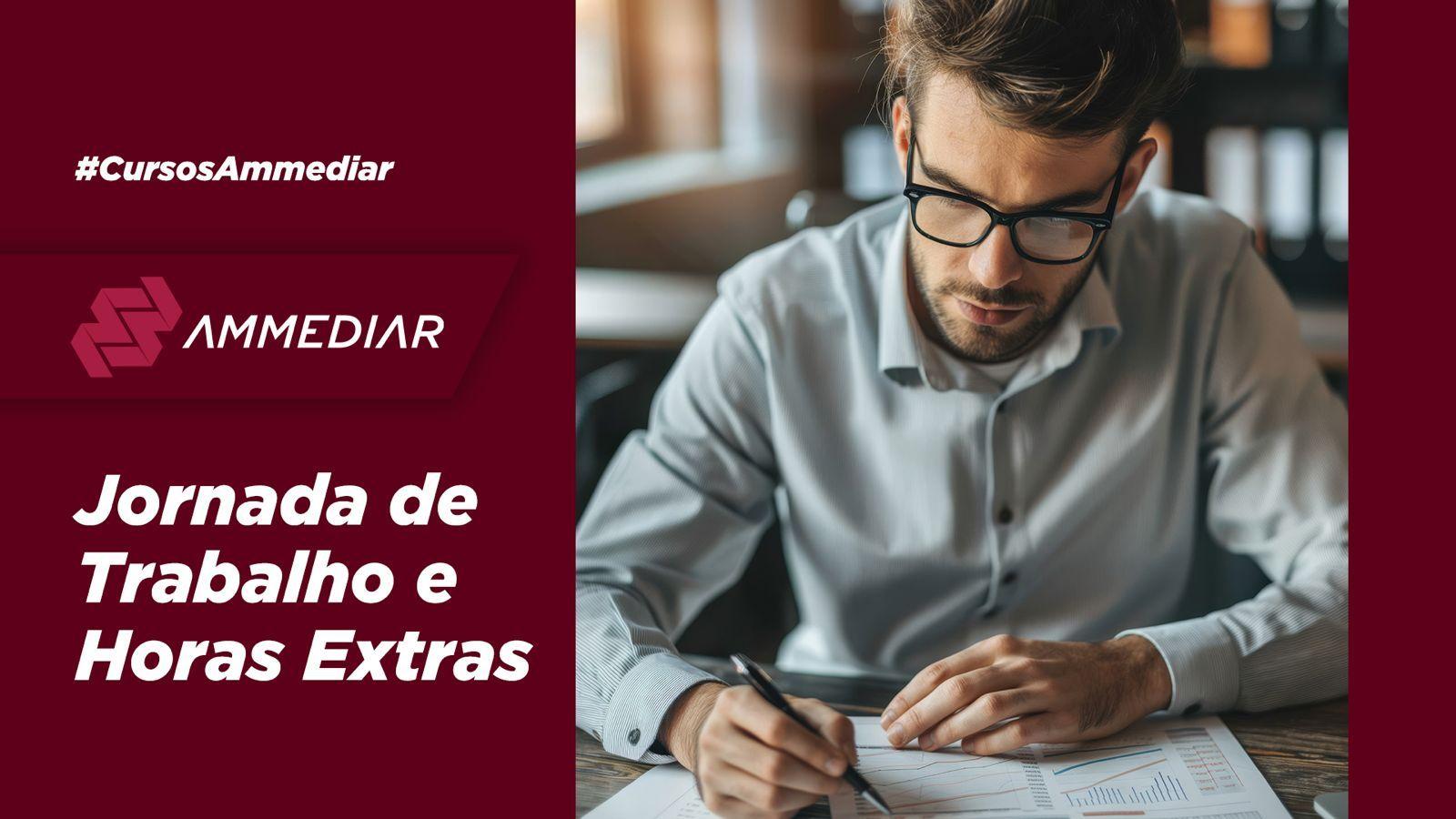 Jornada de Trabalho e Horas Extras